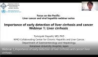 Liver cancer and viral hepatitis webinar series. Webinar 1: Liver cirrhosis