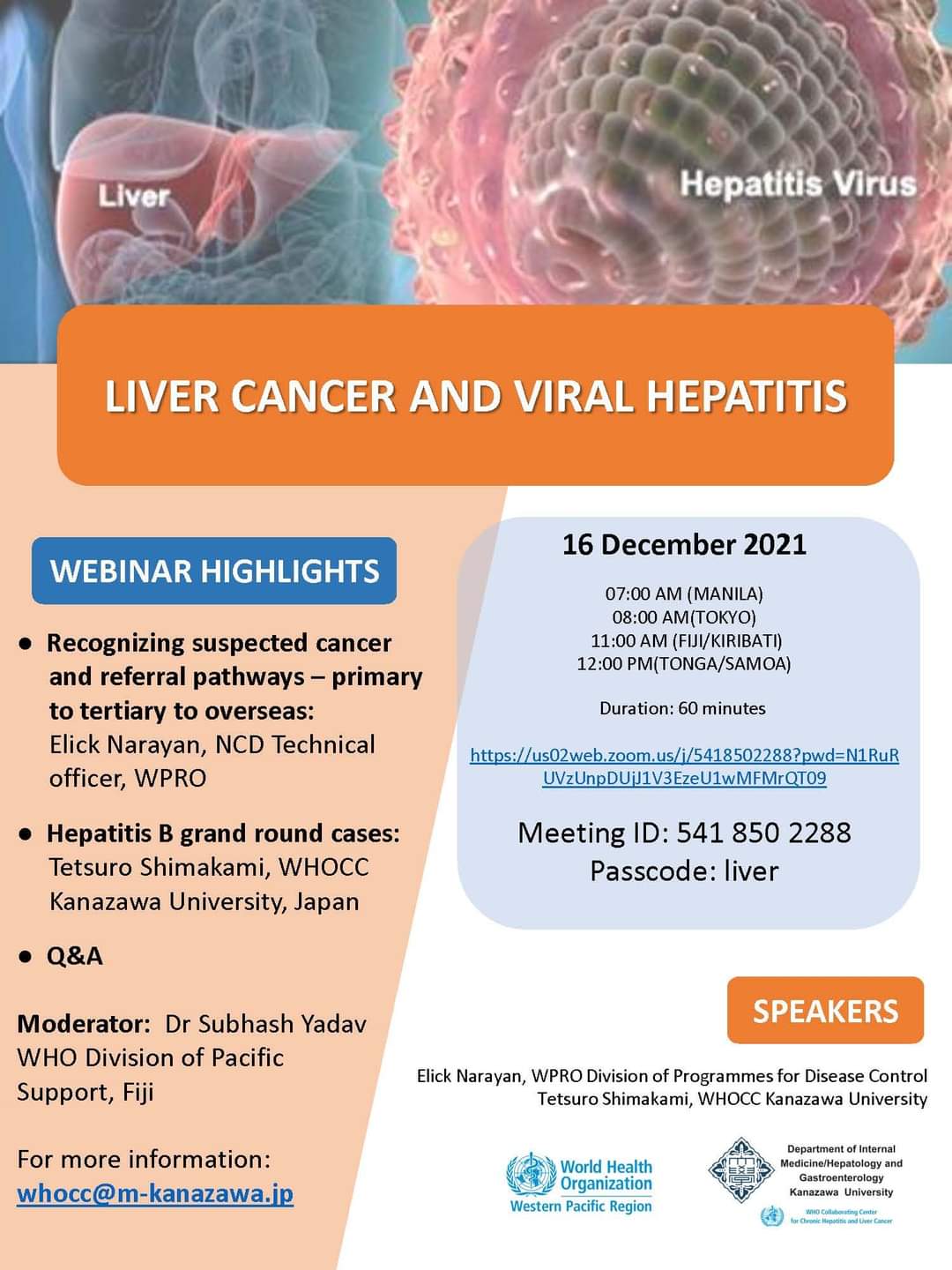 Liver cancer and viral hepatitis webinar series. Webinar 3:Viral Hepatitis